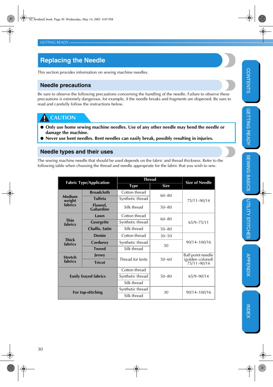 Replacing the needle, Needle precautions, Needle types and their uses | Needle precautions needle types and their uses, Caution | Brother CS-8060 User Manual | Page 36 / 116