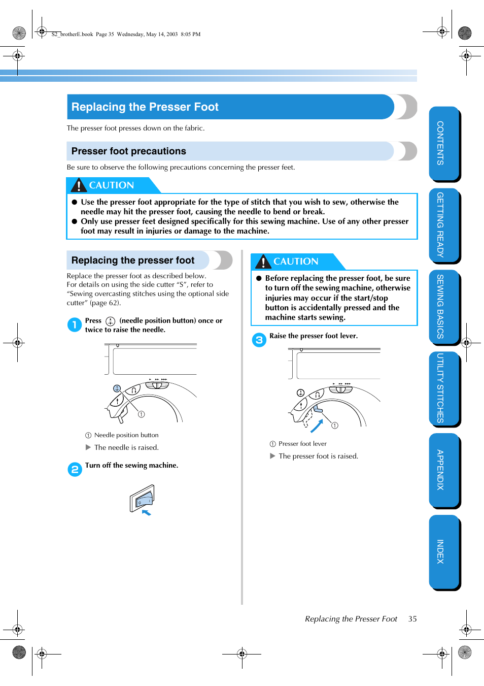 Replacing the presser foot, Presser foot precautions, Caution | Brother CS-8060 User Manual | Page 41 / 116