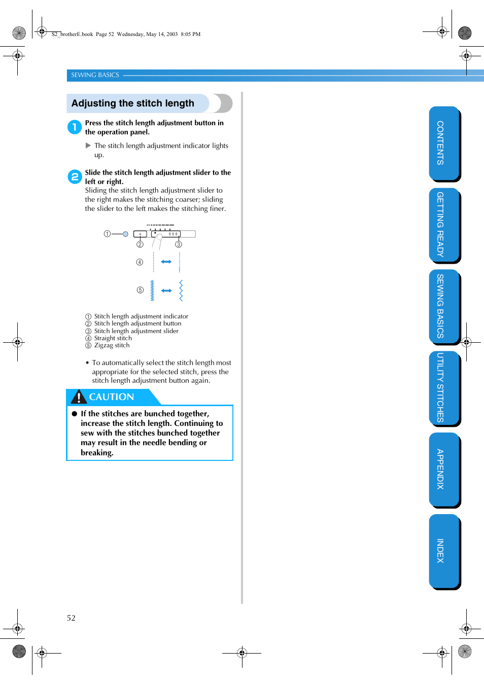 Adjusting the stitch length, Caution | Brother CS-8060 User Manual | Page 58 / 116