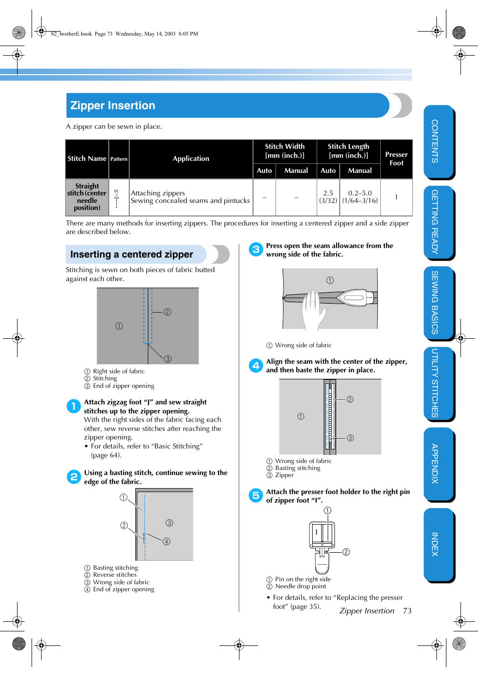 Zipper insertion, Inserting a centered zipper | Brother CS-8060 User Manual | Page 79 / 116