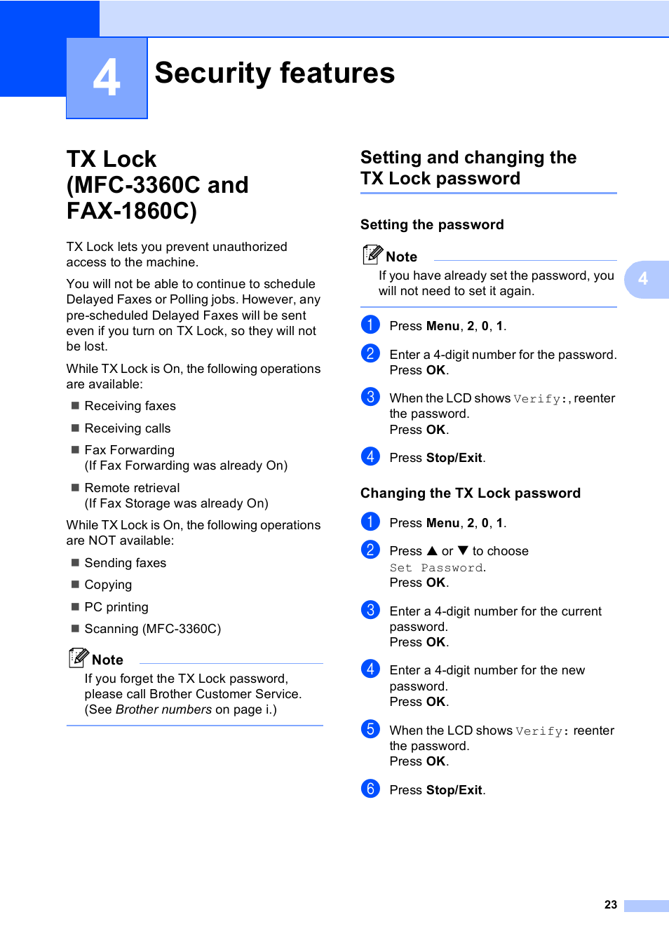 4 security features, Tx lock (mfc-3360c and fax-1860c), Setting and changing the tx lock password | Setting the password, Changing the tx lock password, Security features | Brother FAX-1960C User Manual | Page 39 / 156