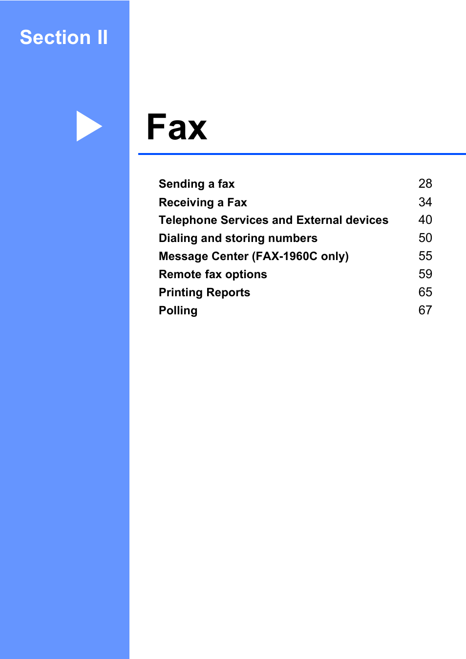 Section ii: fax, Section ii fax | Brother FAX-1960C User Manual | Page 43 / 156