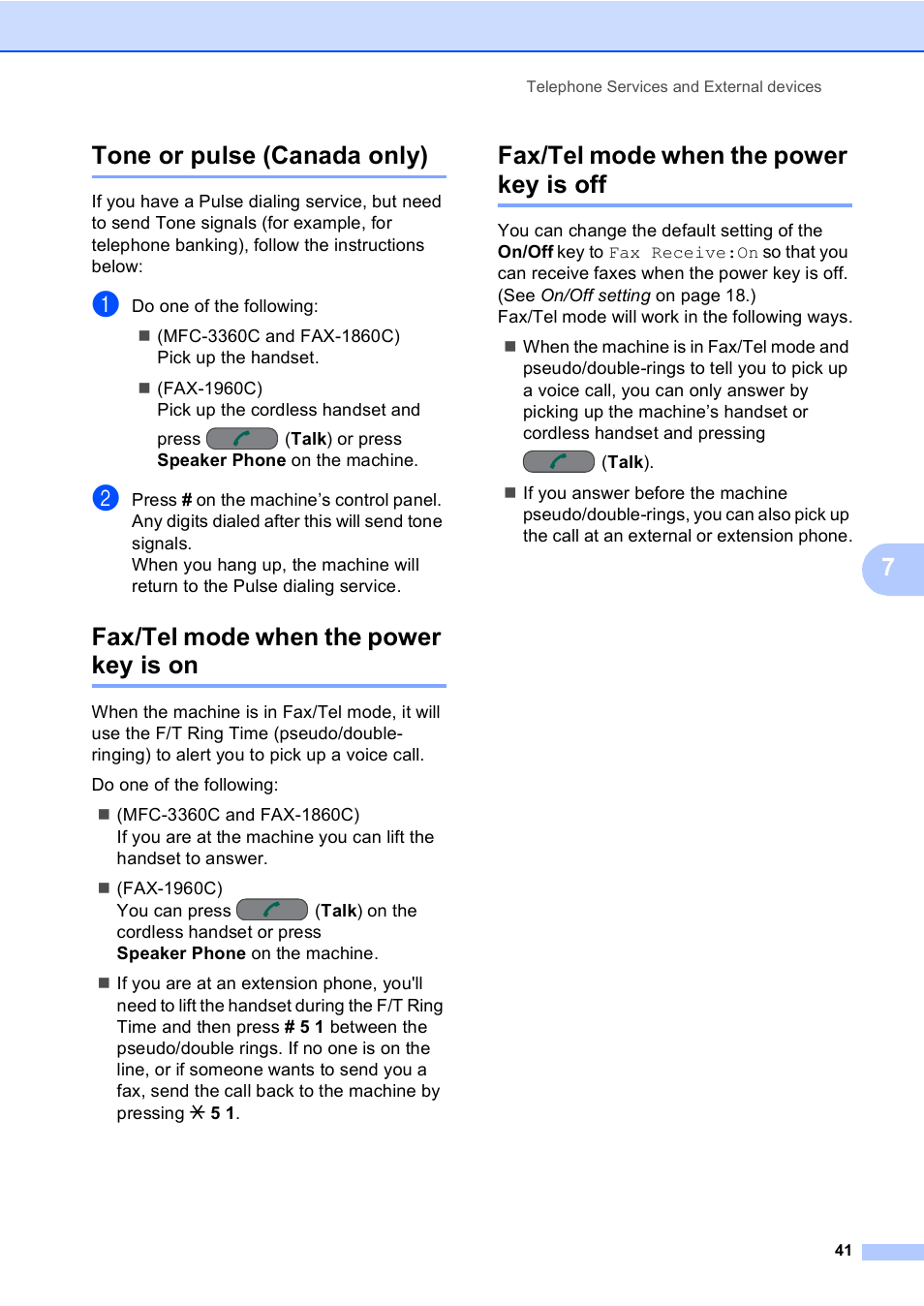 Tone or pulse (canada only), Fax/tel mode when the power key is on, Fax/tel mode when the power key is off | 7tone or pulse (canada only) | Brother FAX-1960C User Manual | Page 57 / 156