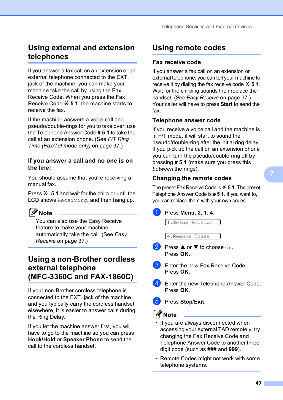 Using external and extension telephones, If you answer a call and no one is on the line, Using remote codes | Fax receive code, Telephone answer code, Changing the remote codes, Mfc-3360c and fax-1860c), 7using external and extension telephones | Brother FAX-1960C User Manual | Page 65 / 156