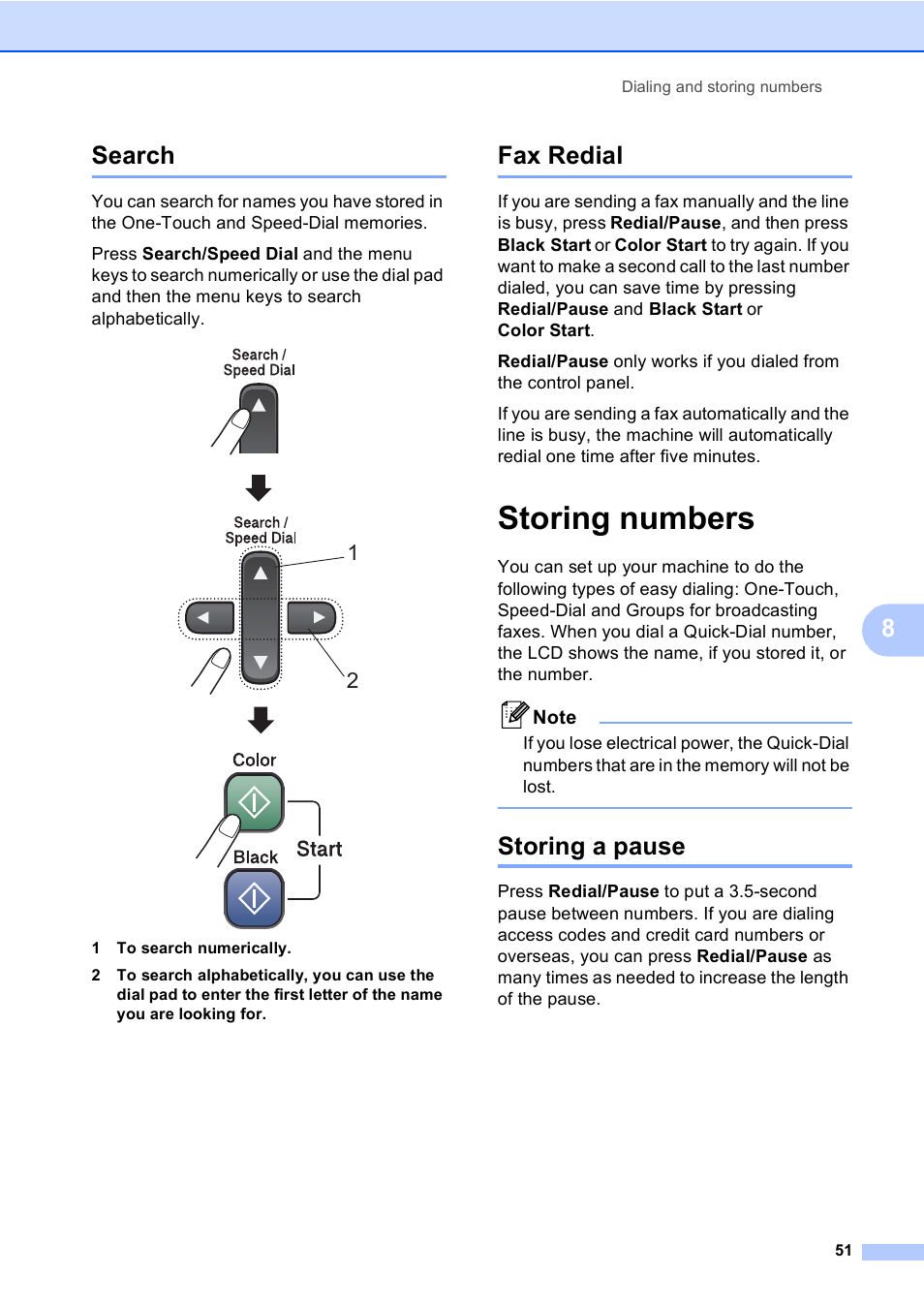 Search, Fax redial, Storing numbers | Storing a pause, Search fax redial, 8search | Brother FAX-1960C User Manual | Page 67 / 156