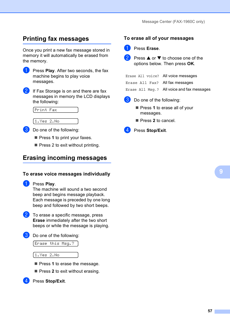 Printing fax messages, Erasing incoming messages, To erase voice messages individually | To erase all of your messages, Printing fax messages erasing incoming messages, 9printing fax messages | Brother FAX-1960C User Manual | Page 73 / 156