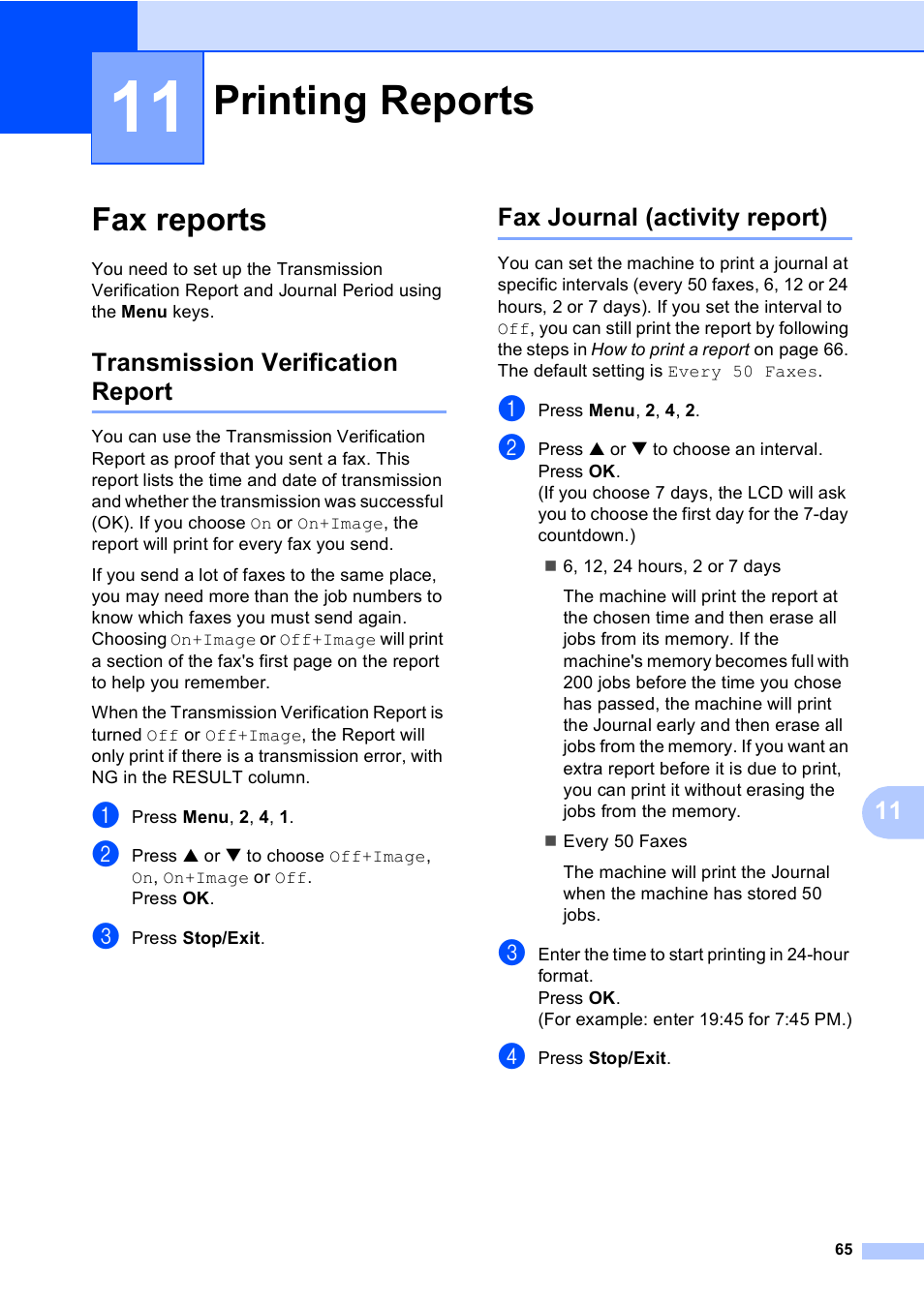 11 printing reports, Fax reports, Transmission verification report | Fax journal (activity report), Printing reports | Brother FAX-1960C User Manual | Page 81 / 156