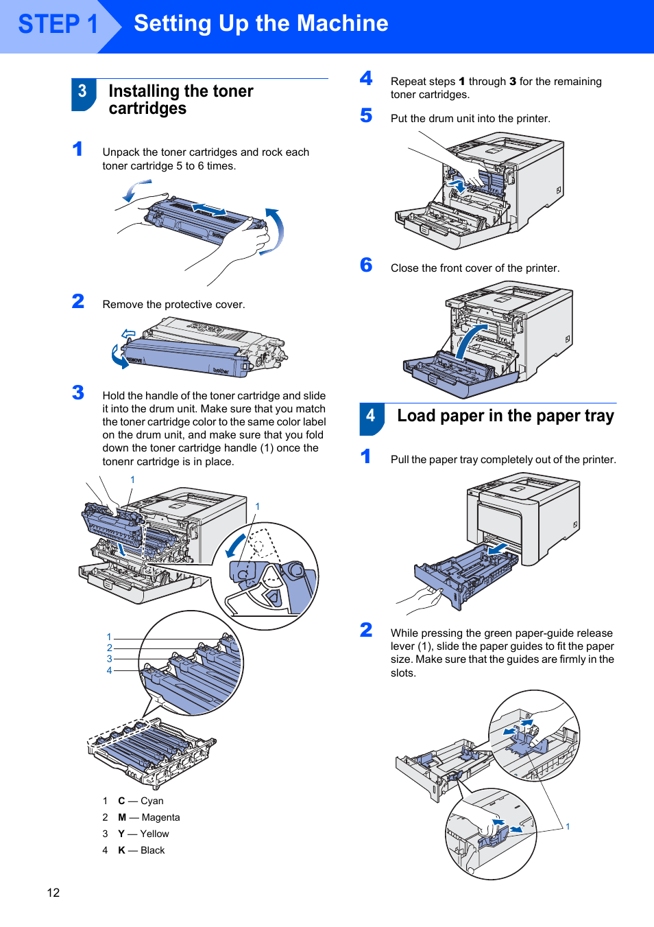 3 installing the toner cartridges, 4 load paper in the paper tray, Step 1 | Setting up the machine, 3installing the toner cartridges, 4load paper in the paper tray | Brother HL-4070CDW User Manual | Page 14 / 58