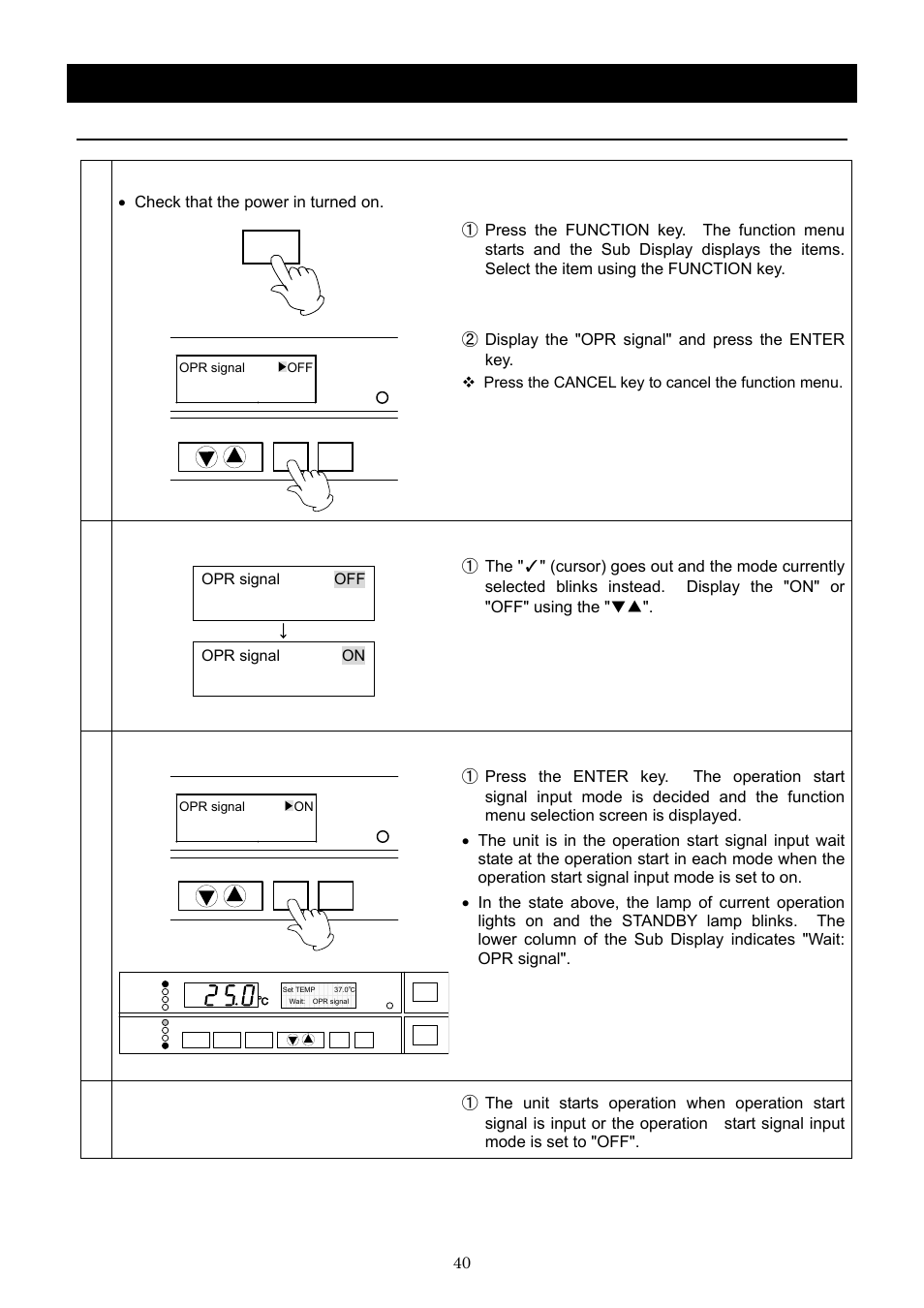 Operation method, Set the operation start signal input mode, Set operation start signal input mode | Yamato Scientific IN803 Low Temperature Incubators User Manual | Page 44 / 68