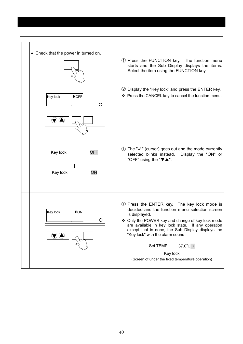 Operation method, Set the key lock mode | Yamato Scientific IN603W Low Temperature Incubators User Manual | Page 44 / 67