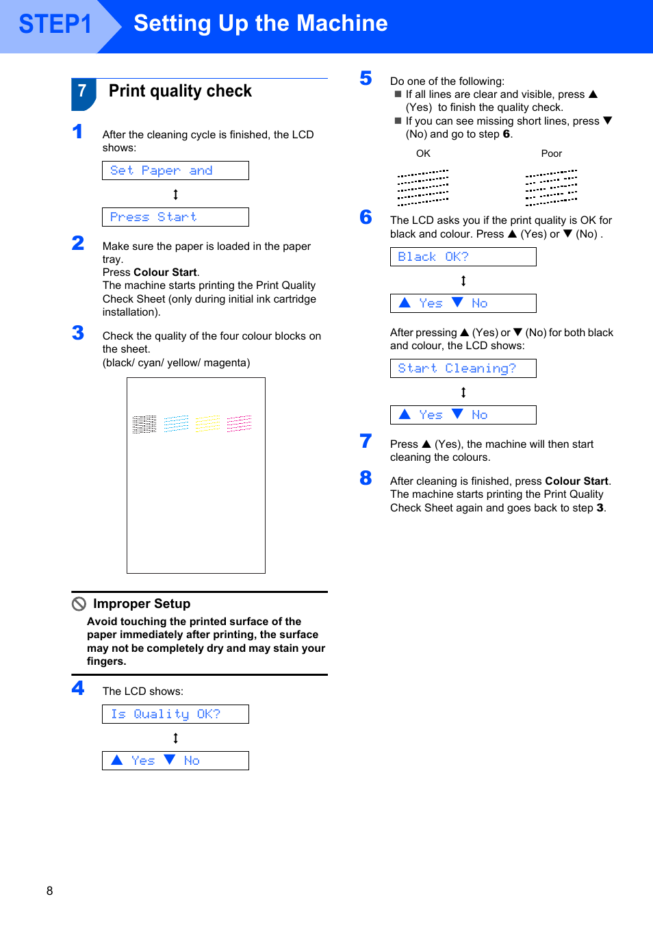 7 print quality check, Print quality check, Step1 | Setting up the machine, 7print quality check, Set paper and, Press start, Is quality ok, A yes b no, Black ok | Brother DCP-117C User Manual | Page 10 / 33