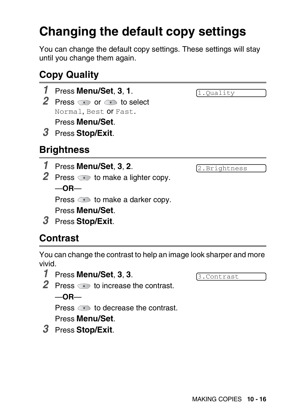 Changing the default copy settings, Copy quality, Brightness | Contrast, Changing the default copy settings -16, Copy quality -16 brightness -16 contrast -16 | Brother FAX-1820C User Manual | Page 125 / 174