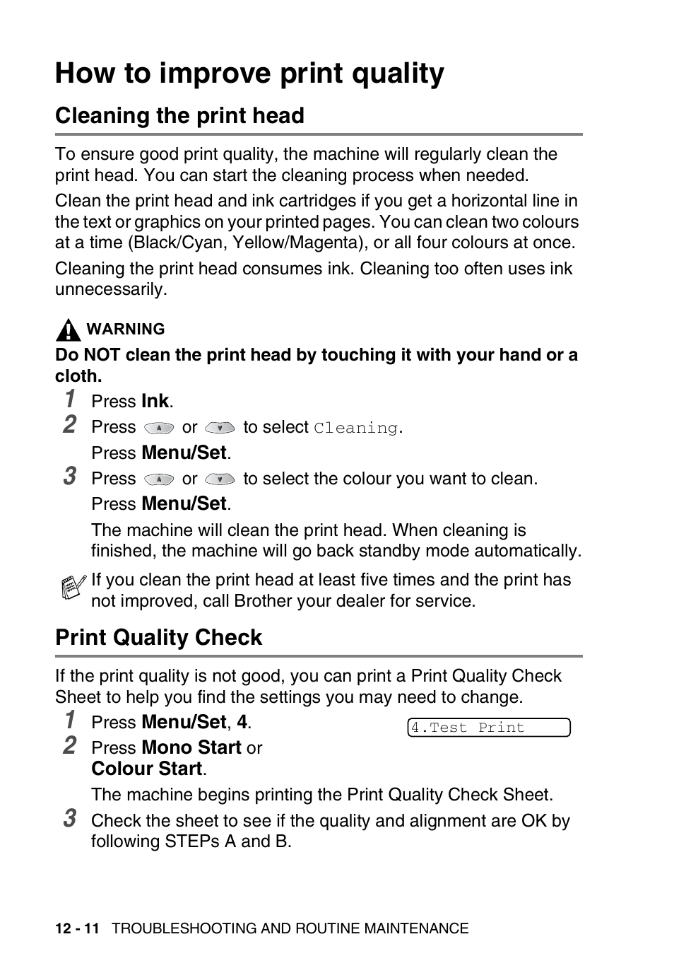 How to improve print quality, Cleaning the print head, Print quality check | How to improve print quality -11 | Brother FAX-1820C User Manual | Page 142 / 174