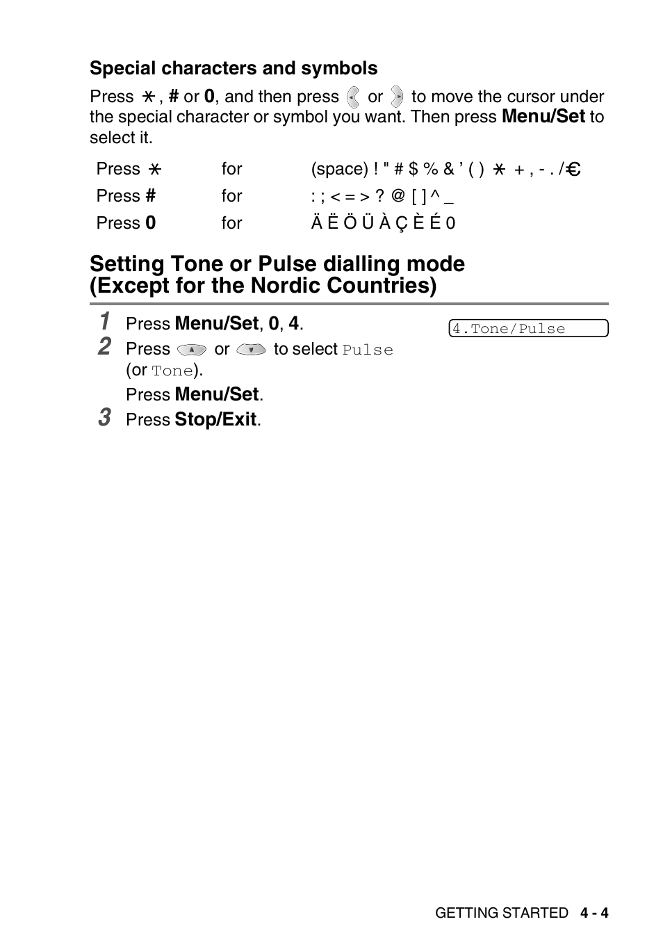 Special characters and symbols, Special characters and symbols -4, Setting tone or pulse dialling mode | Except for the nordic countries) -4 | Brother FAX-1820C User Manual | Page 51 / 174