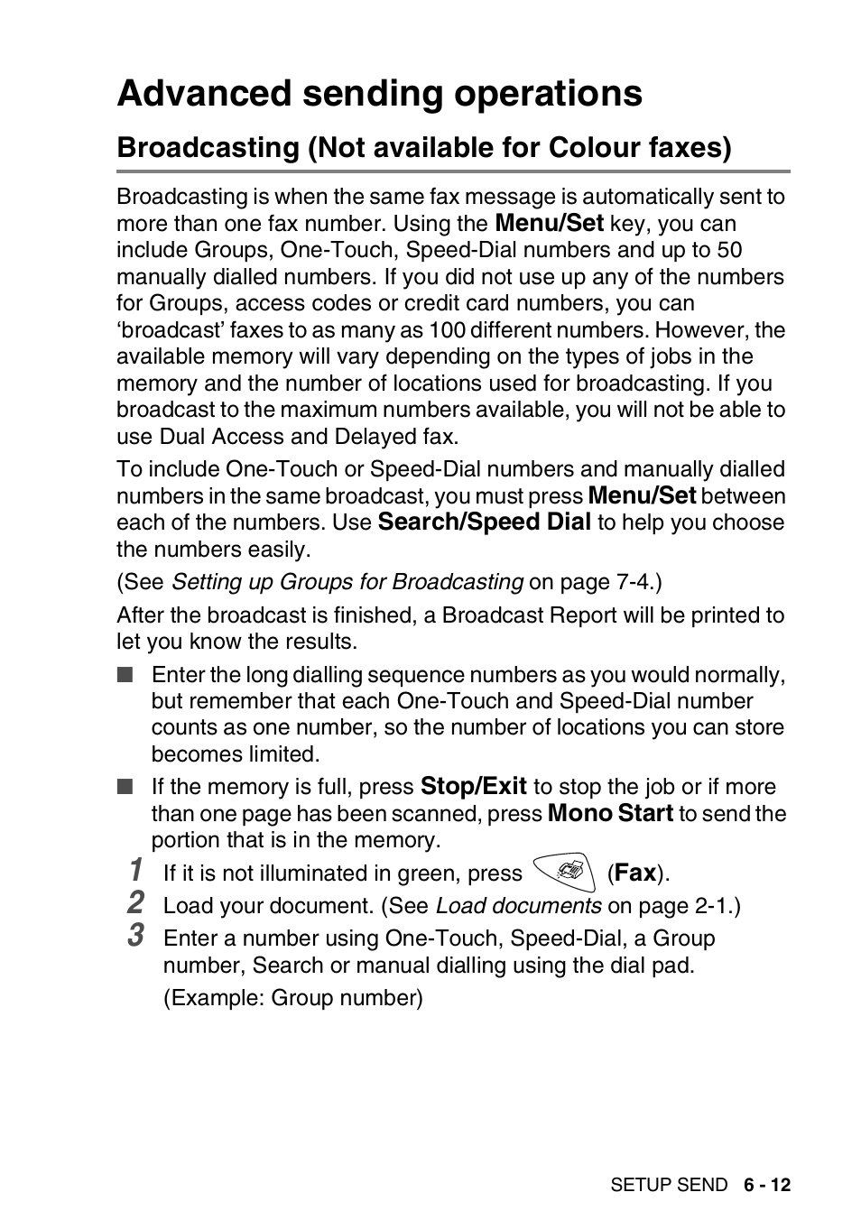 Advanced sending operations, Broadcasting (not available for colour faxes), Advanced sending operations -12 | Broadcasting (not available for colour faxes) -12 | Brother FAX-1820C User Manual | Page 83 / 174