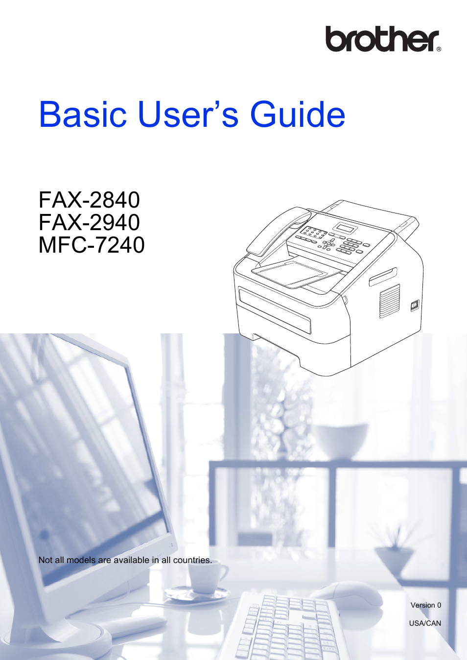 Brother FAX-2840 User Manual | 140 pages