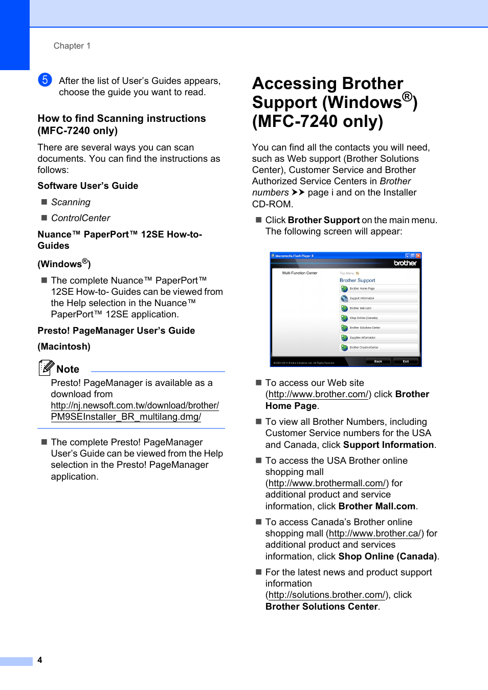 How to find scanning instructions (mfc-7240 only), Accessing brother support (windows, Mfc-7240 only) | Brother FAX-2840 User Manual | Page 16 / 140