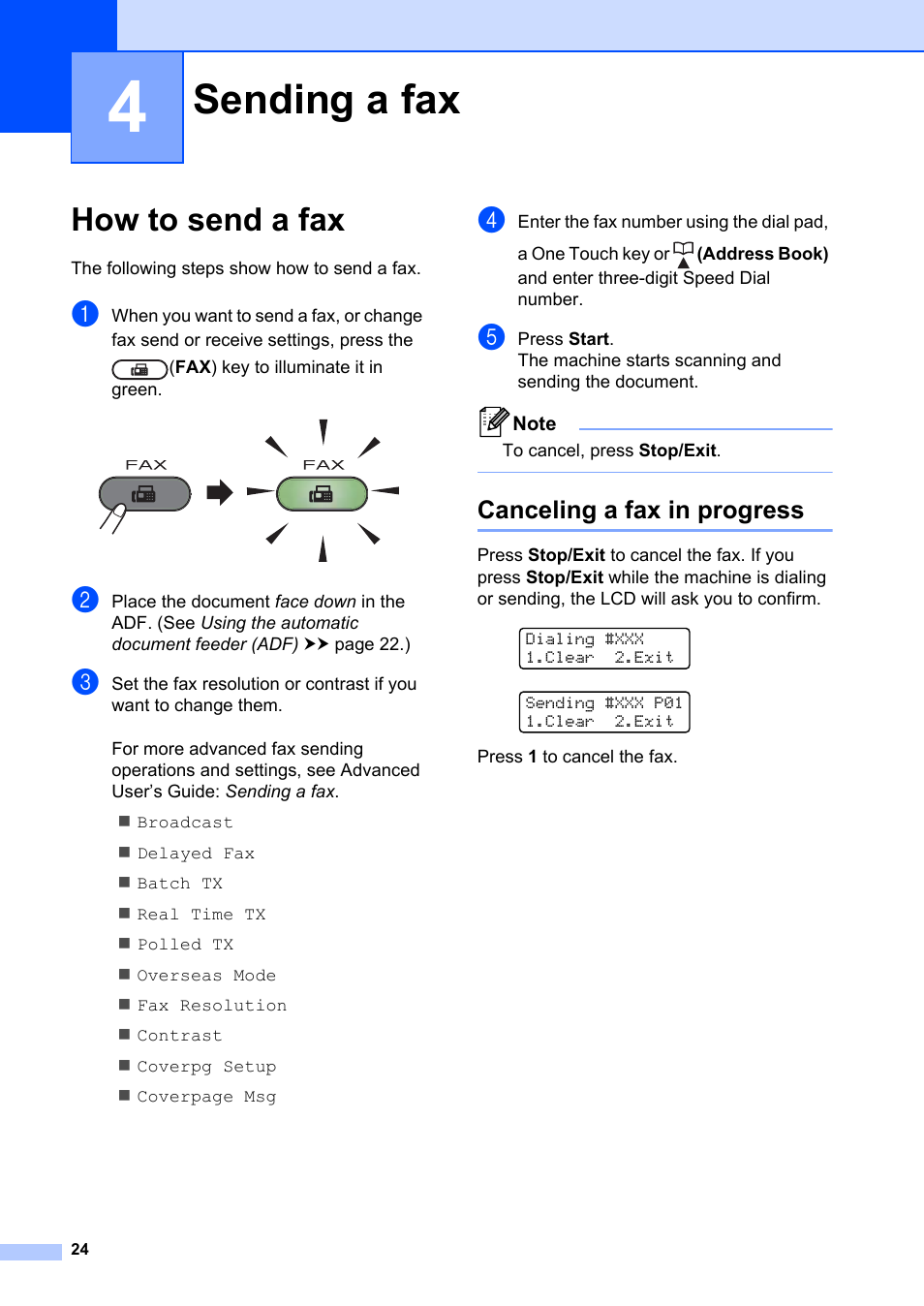 4 sending a fax, How to send a fax, Canceling a fax in progress | Sending a fax | Brother FAX-2840 User Manual | Page 36 / 140