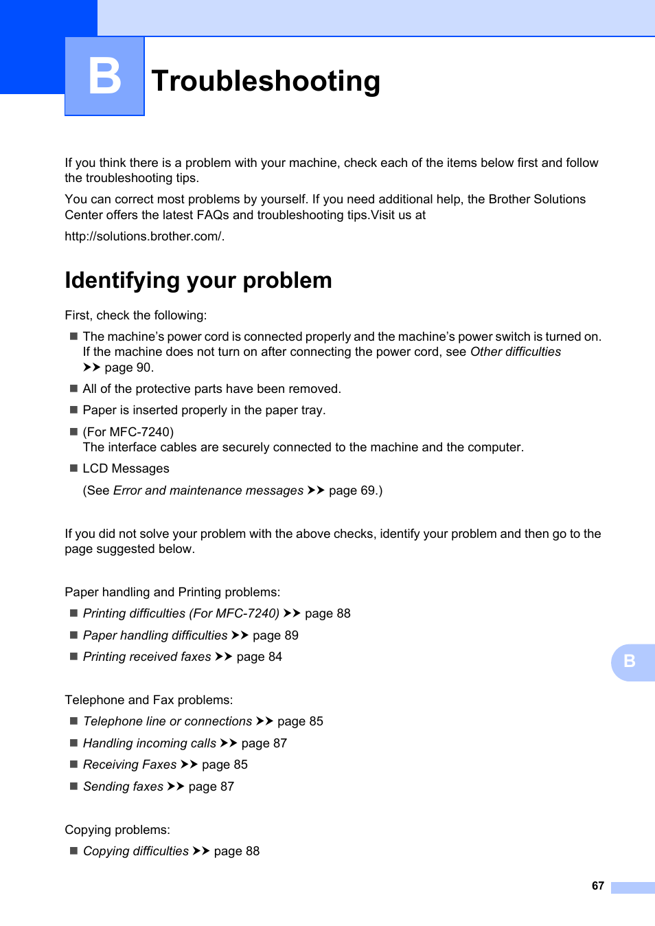 B troubleshooting, Identifying your problem, Troubleshooting | Brother FAX-2840 User Manual | Page 79 / 140