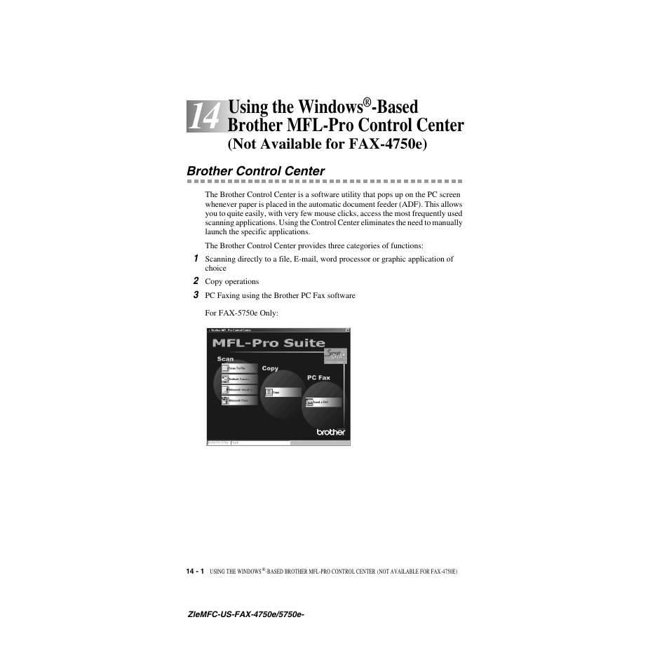 Brother control center, Using the windows, Based brother mfl-pro control center | Not available for fax-4750e) -1, Brother control center -1, Not available for fax-4750e) | Brother FAX-4750e User Manual | Page 125 / 231