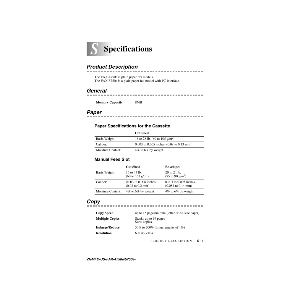Specifications, Product description, General | Paper, Paper specifications for the cassette, Manual feed slot, Copy, General paper | Brother FAX-4750e User Manual | Page 216 / 231