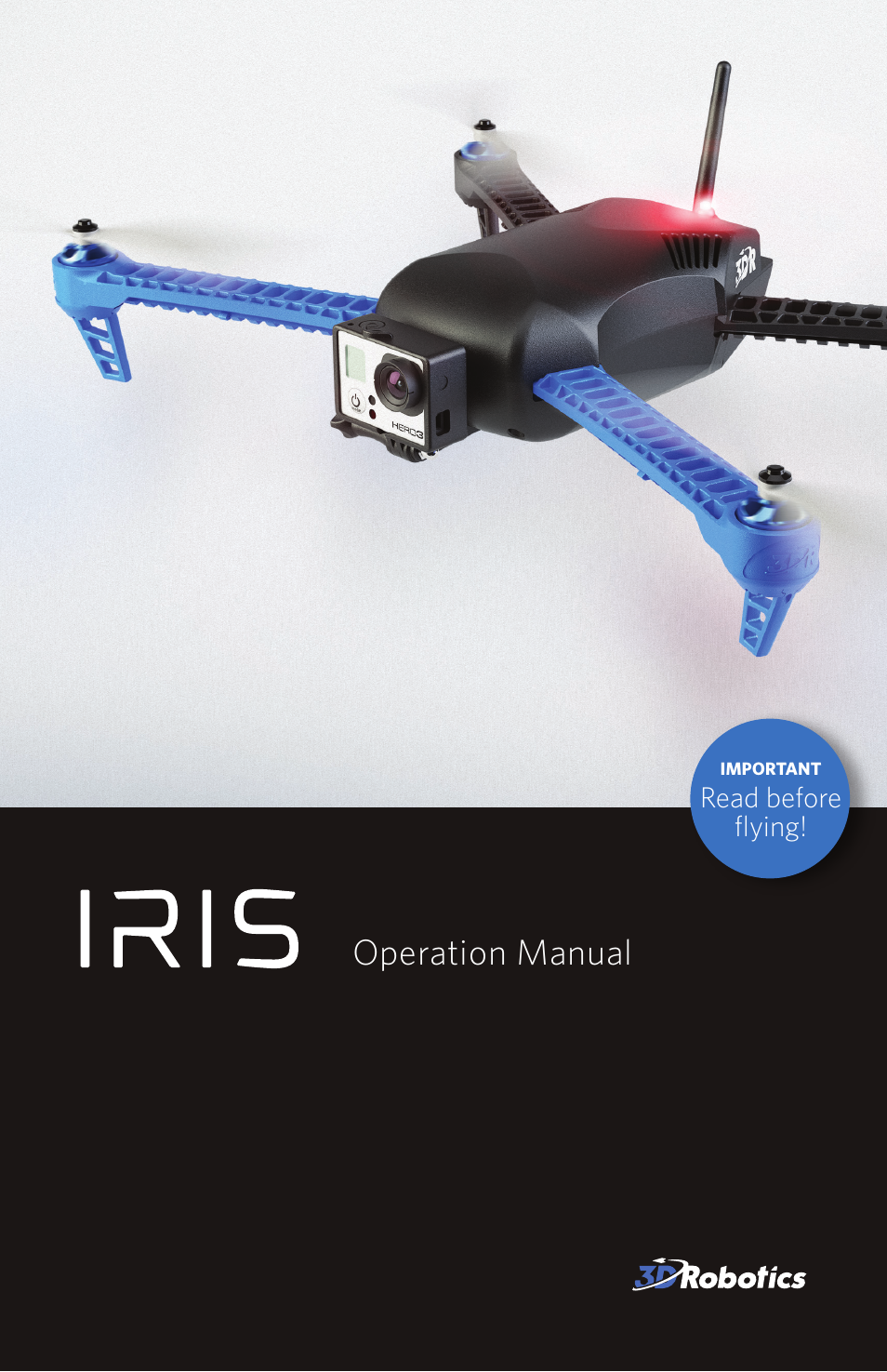 3D Robotics IRIS User Manual | 24 pages