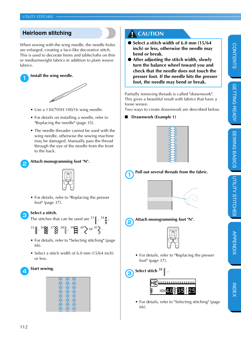 Heirloom stitching, Caution | Brother NX 600 User Manual | Page 118 / 159