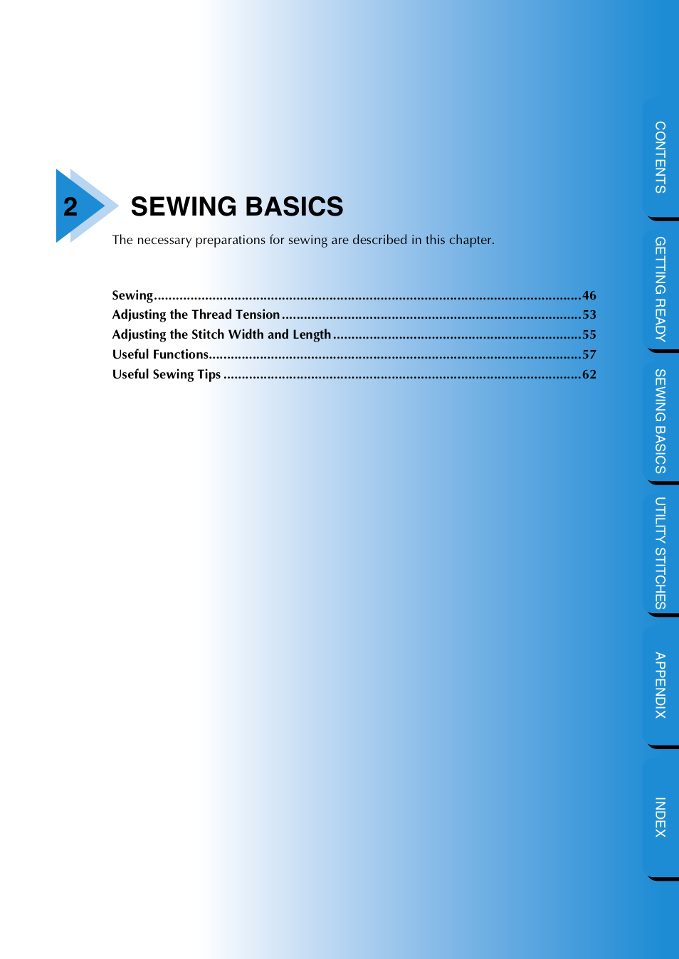 2 sewing basics, Sewing basics, 2sewing basics | Brother NX 600 User Manual | Page 51 / 159