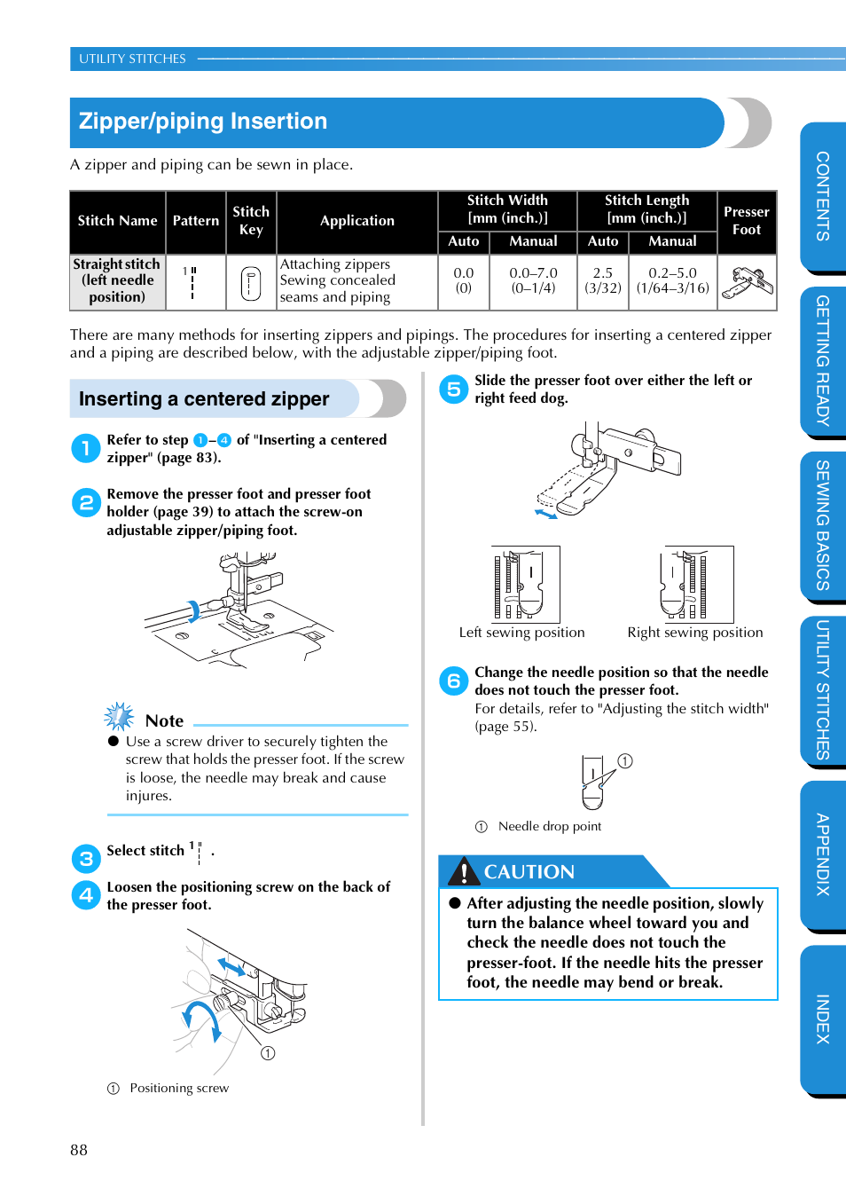 Zipper/piping insertion, Inserting a centered zipper, Caution | Brother NX 600 User Manual | Page 94 / 159