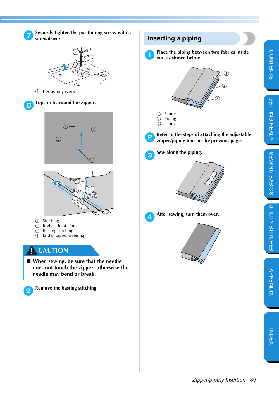 Inserting a piping, Caution | Brother NX 600 User Manual | Page 95 / 159