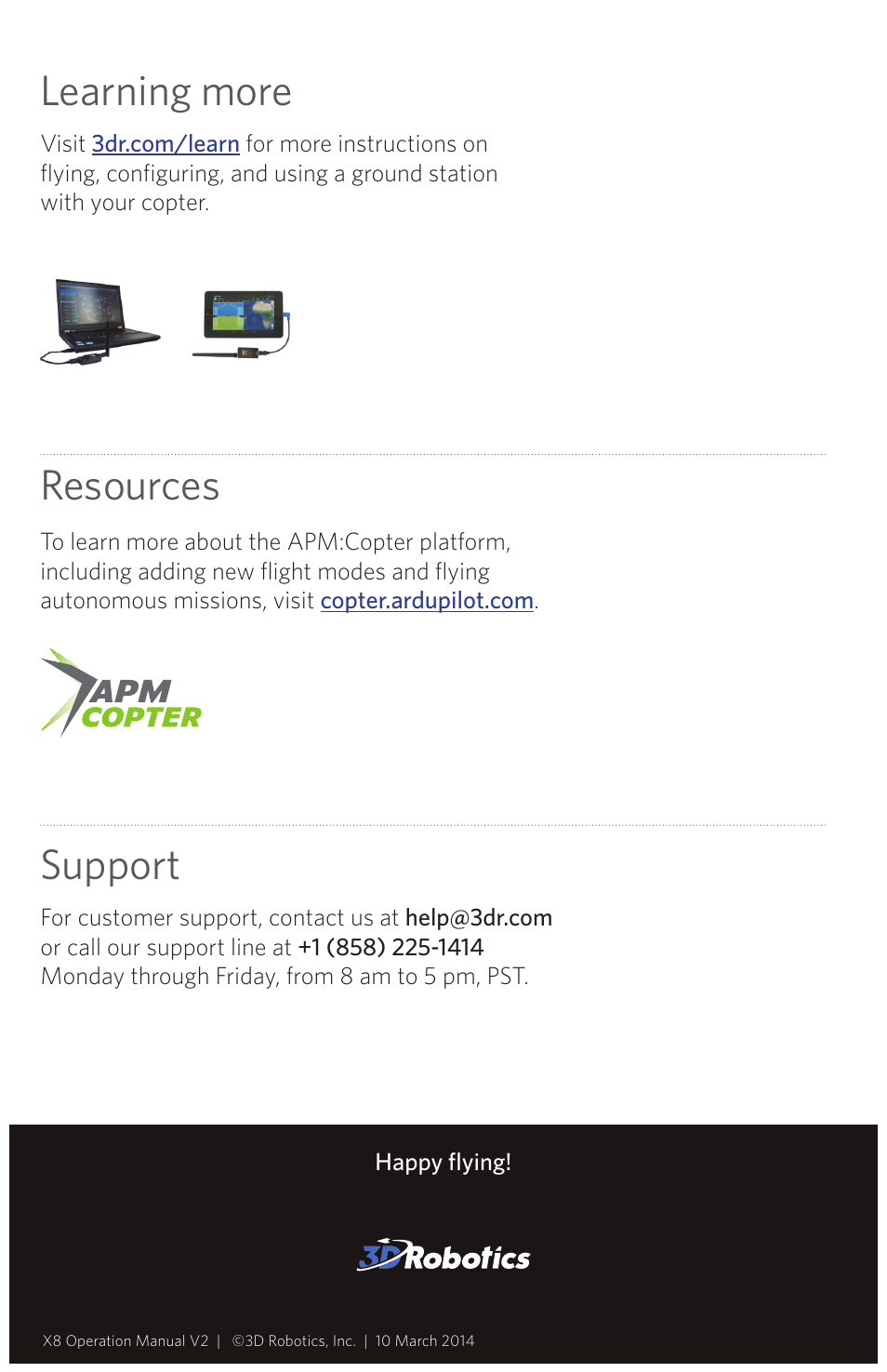 Learning more, Resources, Support | 3D Robotics RTF X8 User Manual | Page 8 / 8