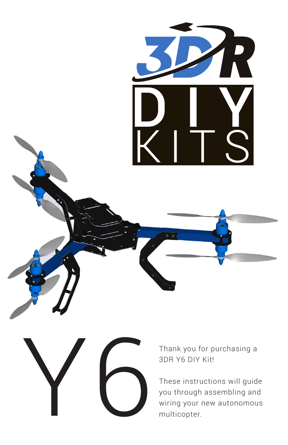 3D Robotics 3DR Y6 DIY Kit User Manual | 12 pages