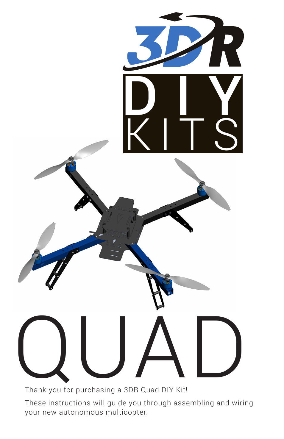 3D Robotics DIY Quad Kit User Manual | 12 pages