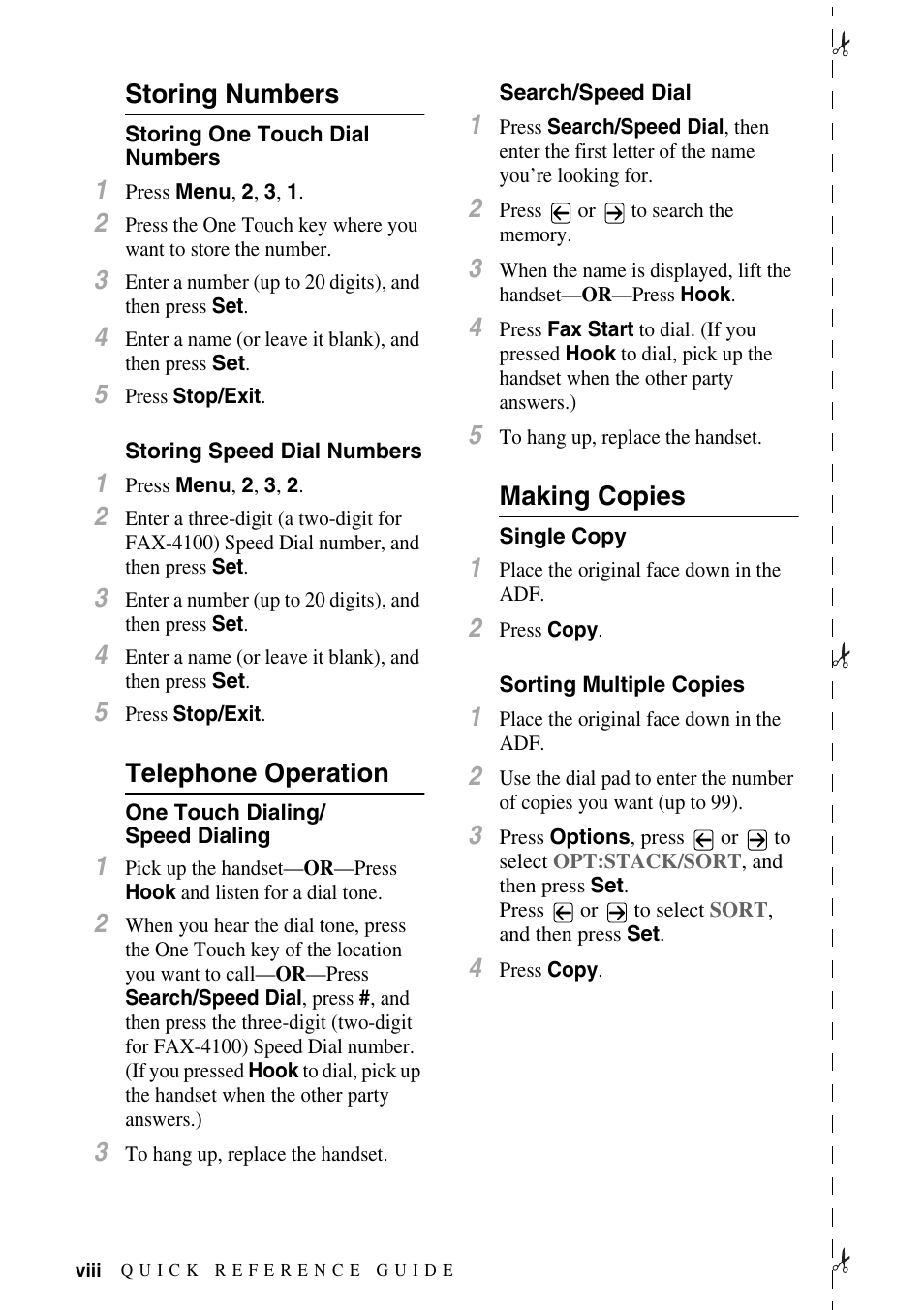 Storing numbers, Storing one touch dial numbers, Storing speed dial numbers | Telephone operation, One touch dialing/ speed dialing, Search/speed dial, Making copies, Single copy, Sorting multiple copies | Brother IntelliFAX 4100e User Manual | Page 10 / 156