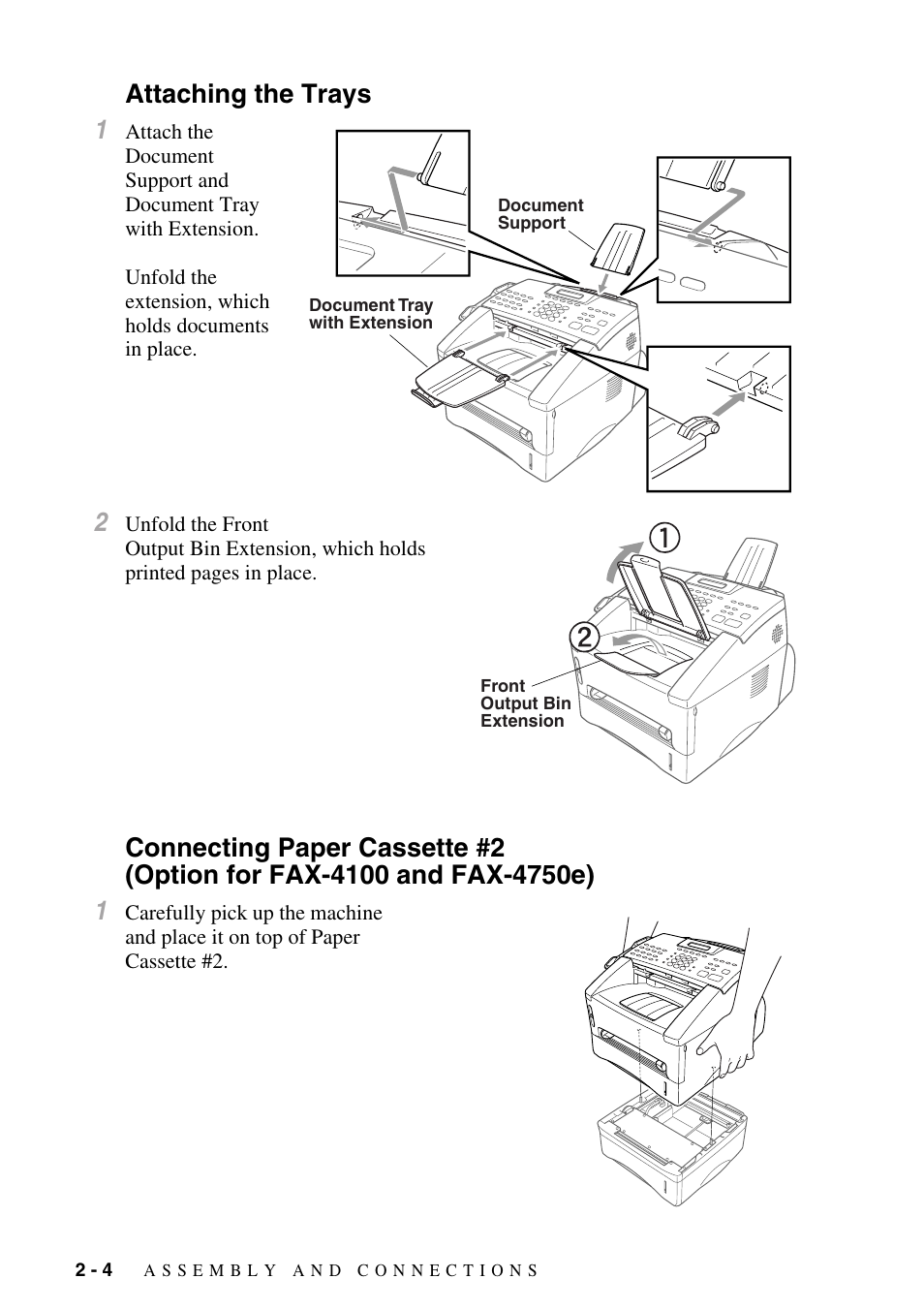 Attaching the trays, Option for fax-4100 and fax-4750e) -4, Attaching the trays 1 | Brother IntelliFAX 4100e User Manual | Page 30 / 156