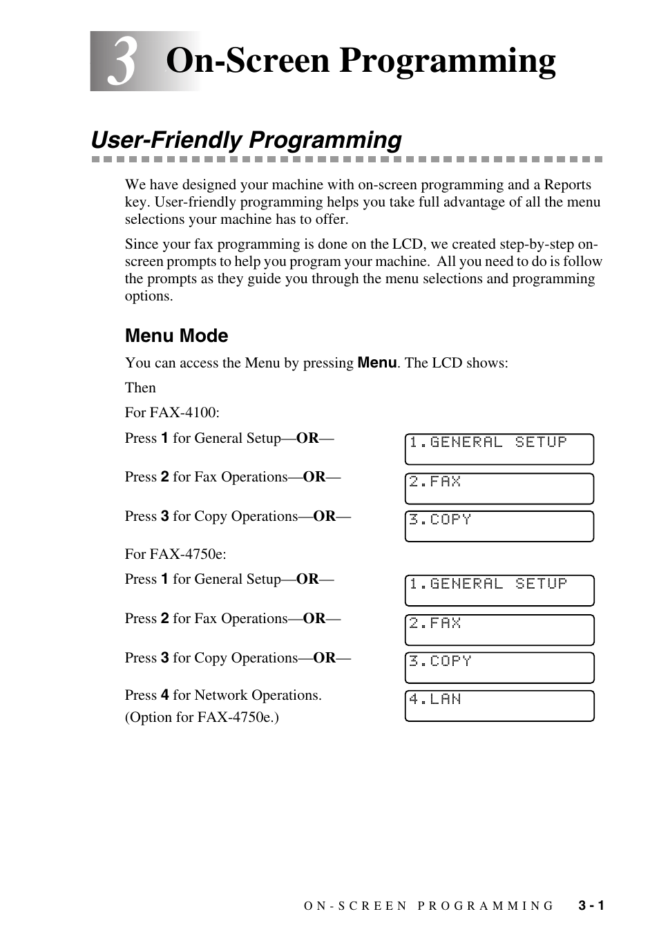 3 on-screen programming, User-friendly programming, Menu mode | On-screen programming -1, User-friendly programming -1, Menu mode -1, On-screen programming | Brother IntelliFAX 4100e User Manual | Page 41 / 156