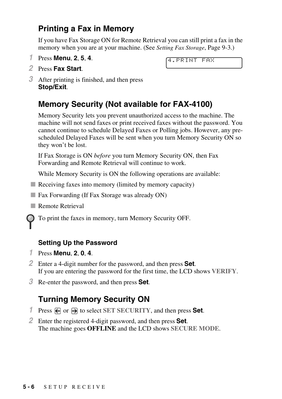 Printing a fax in memory, Memory security (not available for fax-4100), Setting up the password | Turning memory security on, Setting up the password -6, Turning memory security on -6 | Brother IntelliFAX 4100e User Manual | Page 62 / 156