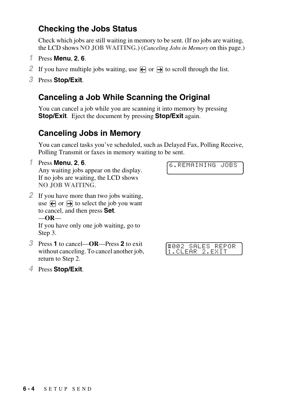 Checking the jobs status, Canceling a job while scanning the original, Canceling jobs in memory | Brother IntelliFAX 4100e User Manual | Page 68 / 156