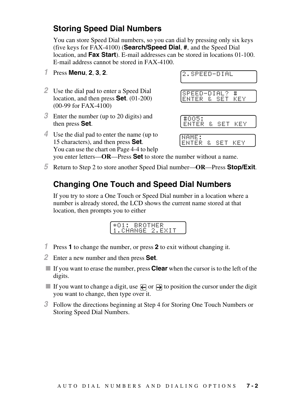 Storing speed dial numbers, Changing one touch and speed dial numbers | Brother IntelliFAX 4100e User Manual | Page 77 / 156