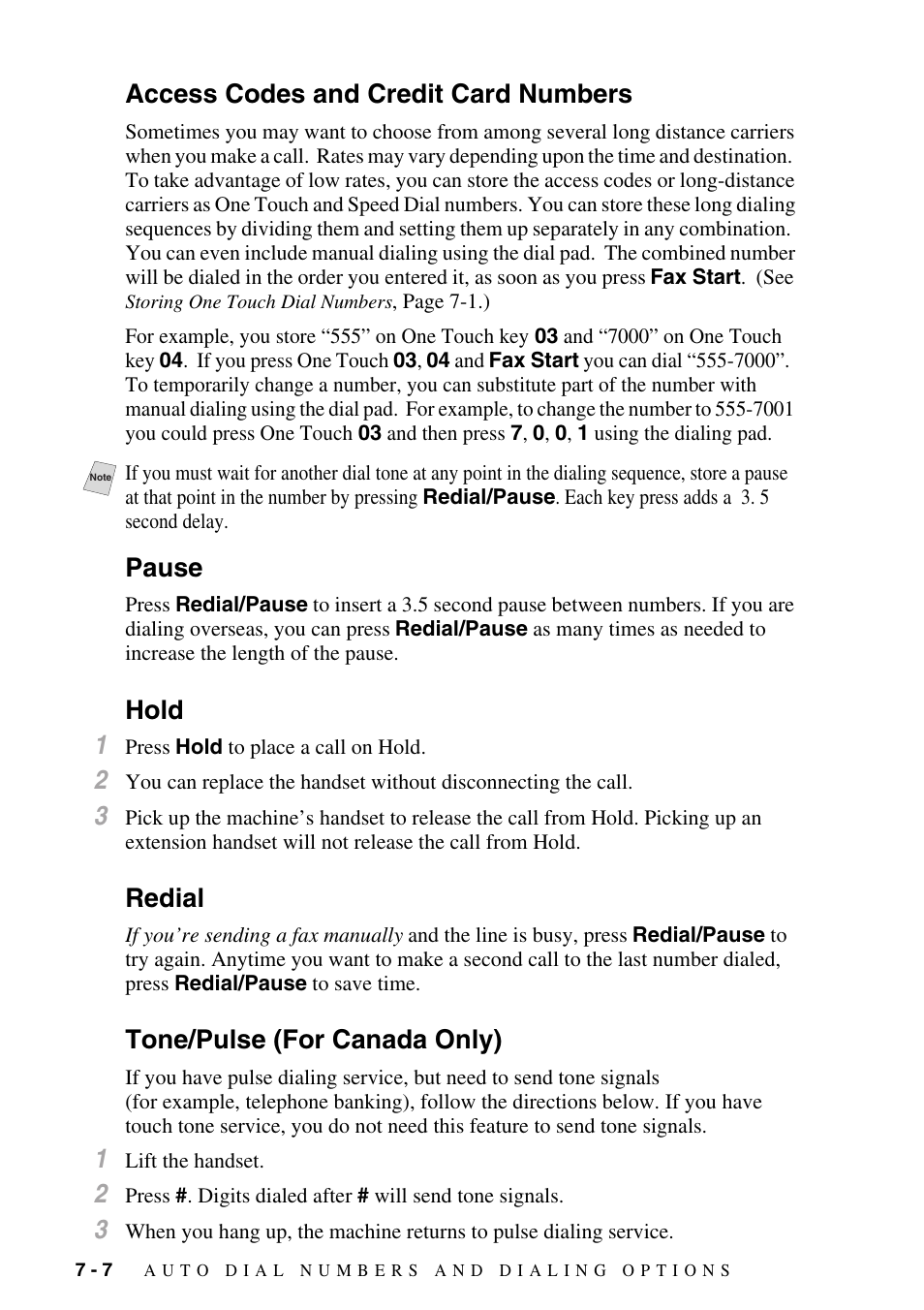 Access codes and credit card numbers, Pause, Hold | Redial, Tone/pulse (for canada only), Hold 1 | Brother IntelliFAX 4100e User Manual | Page 82 / 156