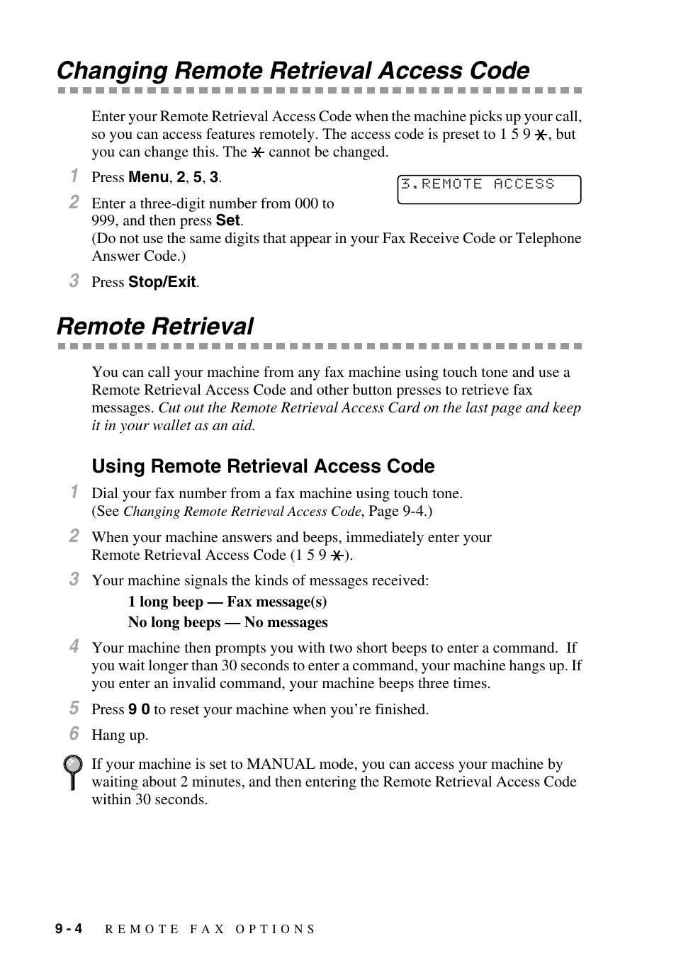 Changing remote retrieval access code, Remote retrieval, Using remote retrieval access code | Using remote retrieval access code -4, Remote, Retrieval | Brother IntelliFAX 4100e User Manual | Page 90 / 156