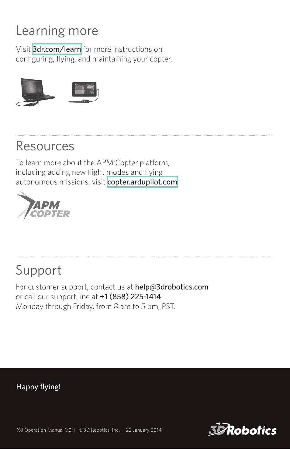 Learning more, Resources, Support | 3D Robotics X8 Ready-to-Fly 2013 User Manual | Page 8 / 8