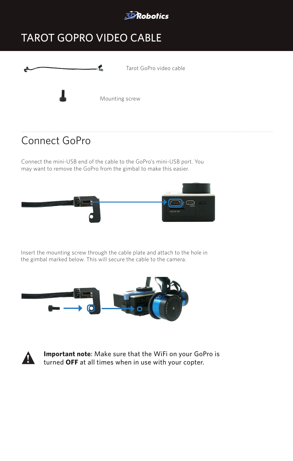 3D Robotics Tarot GoPro Video Cable User Manual | 3 pages