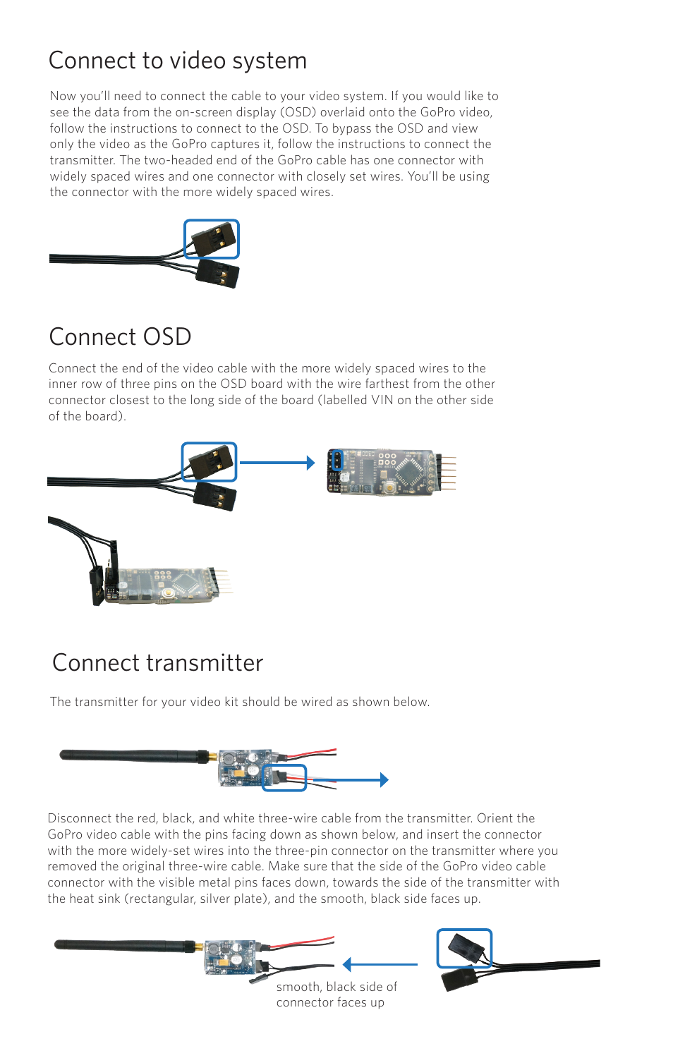 Connect osd, Connect to video system, Connect transmitter | 3D Robotics Tarot GoPro Video Cable User Manual | Page 2 / 3