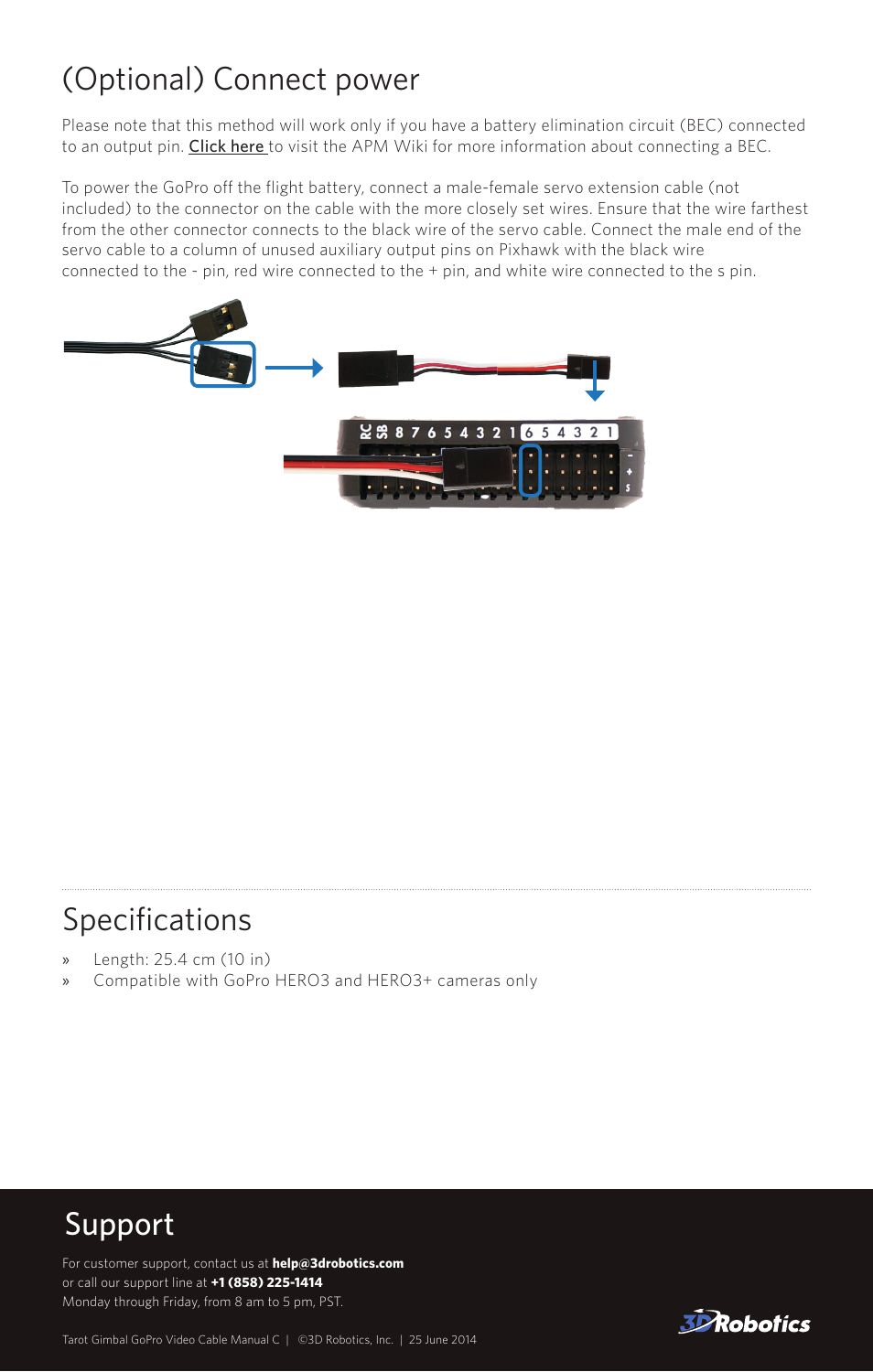Support specifications, Optional) connect power | 3D Robotics Tarot GoPro Video Cable User Manual | Page 3 / 3