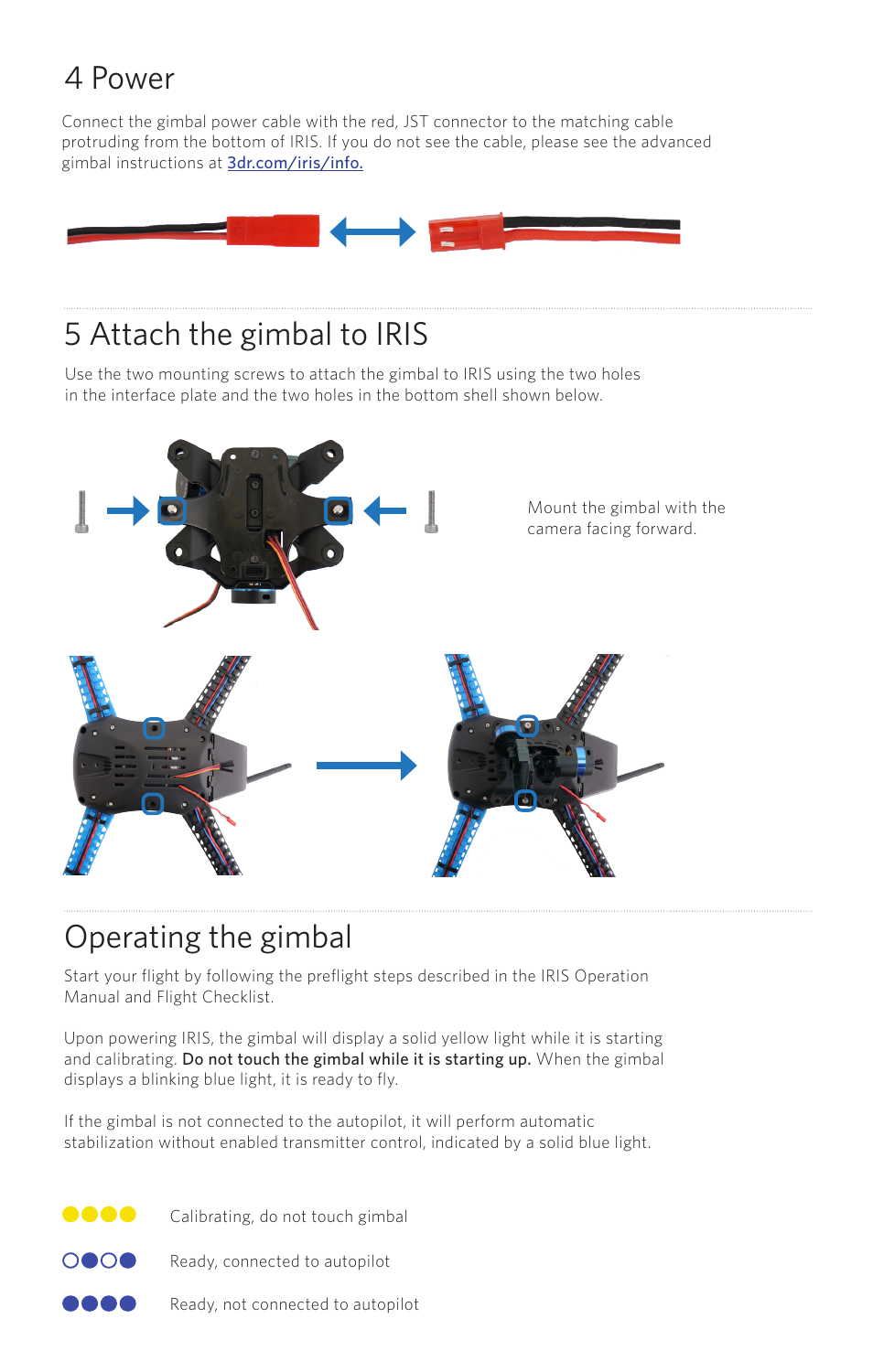 5 attach the gimbal to iris, 4 power operating the gimbal | 3D Robotics Tarot gimbal User Manual | Page 4 / 5