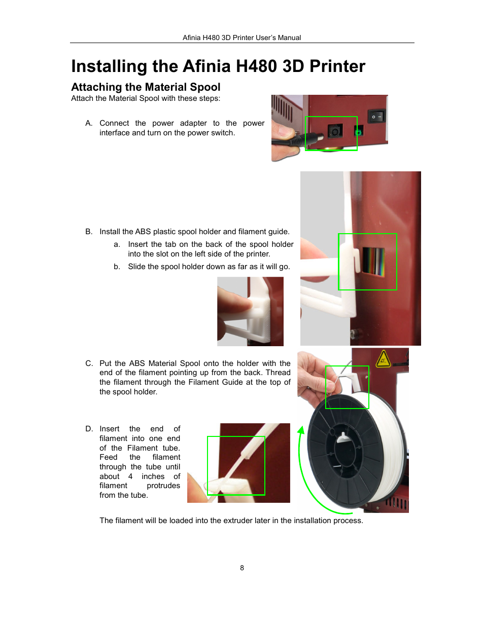 Installing the afinia h480 3d printer, Attaching the material spool | Afinia H480 3D Users Manual User Manual | Page 8 / 43