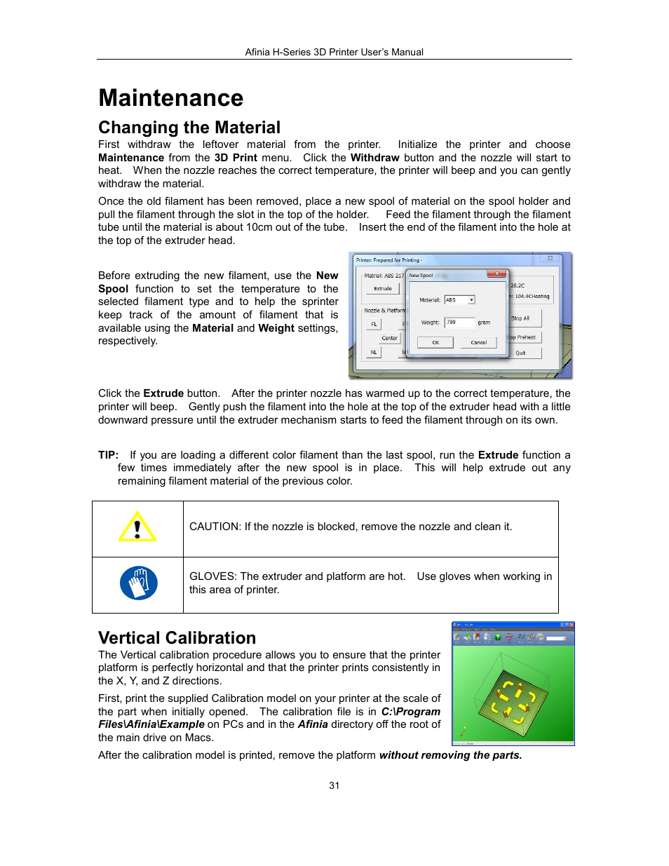 Maintenance, Changing the material, Vertical calibration | Afinia H479 3D User Manual | Page 31 / 43