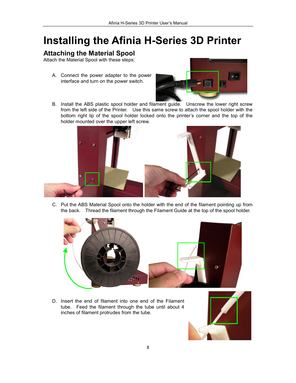 Installing the afinia h-series 3d printer, Attaching the material spool | Afinia H479 3D User Manual | Page 8 / 43