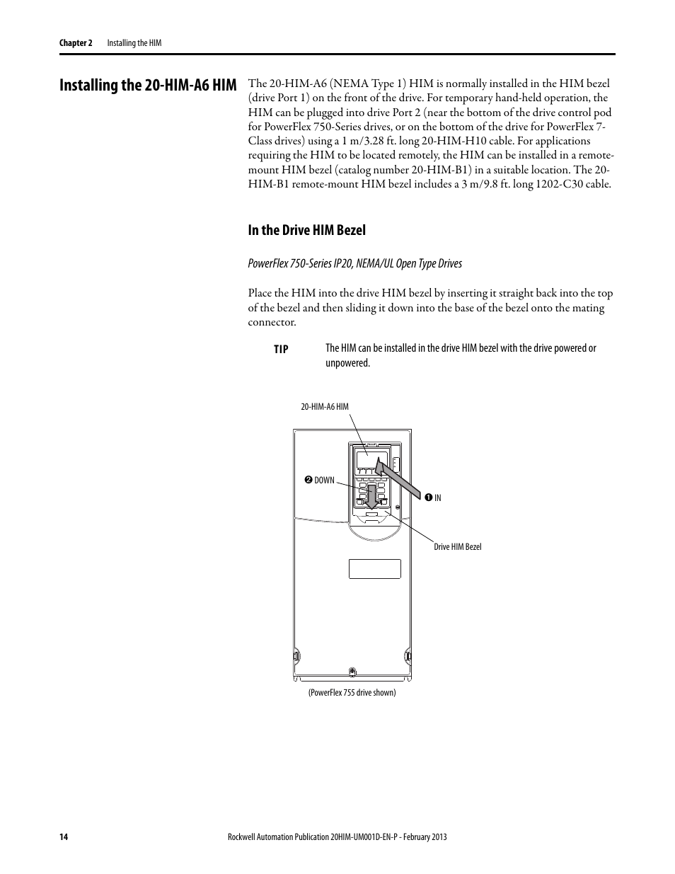 Installing the 20-him-a6 him, In the drive him bezel | Rockwell Automation 20-HIM-C6S PowerFlex (Human Interface Module) User Manual | Page 14 / 74